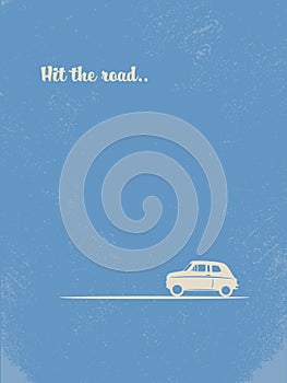 Summer holiday vintage retro poster with road trip symbol. Grunge, worn edges. Adventure vacation, traveling and freedom