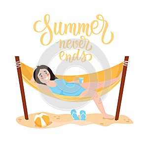 Summer Never Ends hand drawn lettering. Woman in swimsuit sunbathing and enjoying summer vacation on the beach.