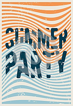 Summer Party typographic vintage grunge poster design with misshapen lines abstract geometric background. Retro vector illustratio