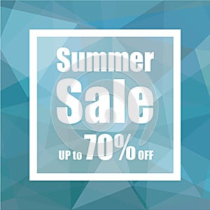 Summer Sale Up to 70% off with polygon abstract background style. design for a shop and sale banners.