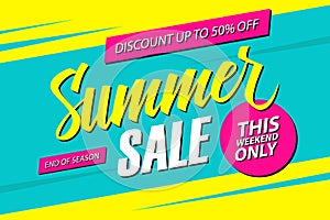 Summer Sale. This weekend special offer banner, discount 50% off. End of season.