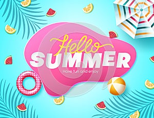 Summer season vector concept design. Hello summer text in abstract shape with fruit slice, umbrella and beachball elements.