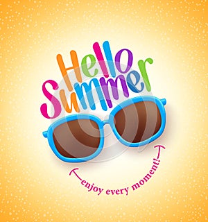 Summer Shades with Hello Summer Happy Colorful Concept