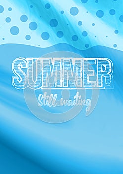 Summer Still Waiting. Party Flyer. Vector Design EPS 10