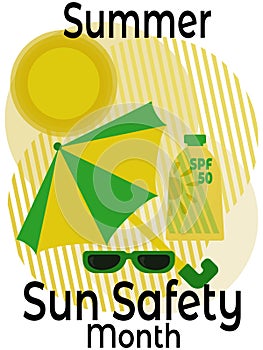 Summer Sun Safety Month, idea for a poster, banner, flyer, postcard on a medical theme