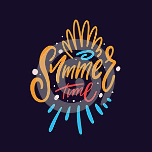 Summer time colorful art vector typography.