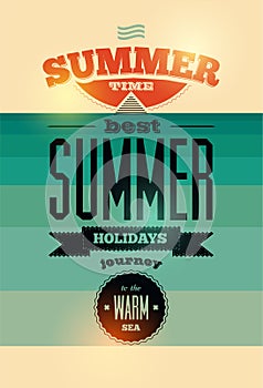 Summer time retro poster. Vector typographical design. Eps 10.