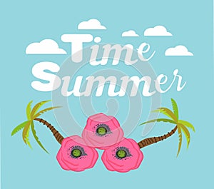 Summer Time Season poster with tropical flower and exotic palm leaf. Summer holidays and tropical beach vacation banner with lette