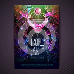 Summer tropic cocktail party poster with fluorescent tropic leaves and disco ball. Nature concept. Summer background.