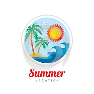 Summer vacation - creative logo template vector illustration in flat style. Travel sign in circle shape. Holiday paradise symbol.