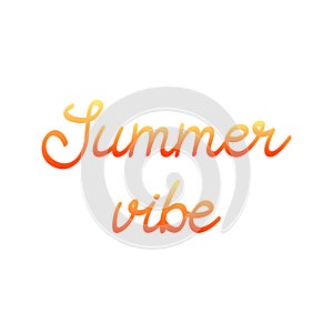 Summer vibe vector handwriting graphic illustration