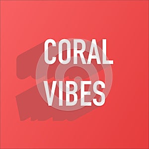 Summer vibes on living coral background banner
