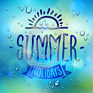 Summer word drawn on a window, water rain drops or condensate macro over blurred blue background, vector 3d realistic transparent
