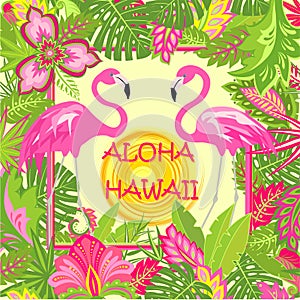 Summery fashion print with Aloha Hawaii lettering, pink flamingos pair, tropical leaves, hot sun and exotic flowers for bag, Tshir