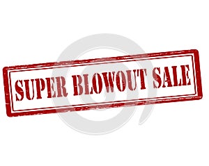 Super blowout sale