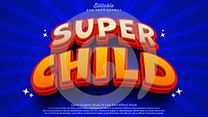 Super child theme editable text effect template.