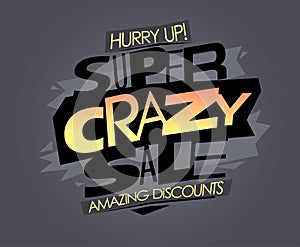 Super crazy sale, amazing discounts web banner