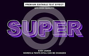 Super editable text effect