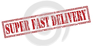 Super fast delivery red stamp