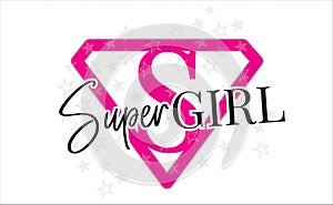 Super Girl Vector, Wording Design, Lettering, T-Shirt Design, Poster Design Super Symbol Illustration