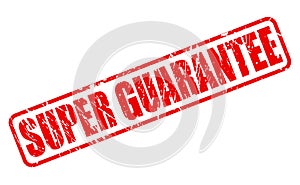 SUPER GUARANTEE red stamp text