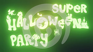 Super halloween party poster with glowing letters
