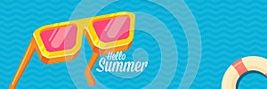 Super Hello summer vector banner with text and retro yellow sunglasses isolated on blue water background. Hello summer