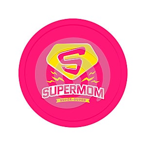 Super mom emblem