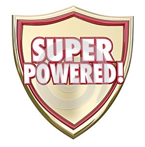 Super Powered Shield Words Superhero Ability Mighty Force