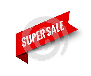 Super Sale ribbon vector banner. Red promotion label bew offer price tag label for advertising