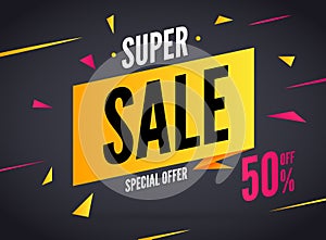 Super Sale special offer. 50 off discount baner. Vector promotion market banner for Sale