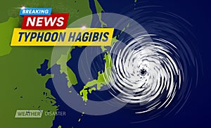 Super typhoon Hagibis, 5 category. Clouds funnel on map near japan, most powerful typhoon in japan, breaking news TV photo