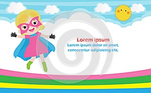 Superhero kid on background,Template for advertising brochure,your text ,Cute little Superhero Children`s, Kids and frame