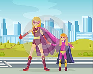 Superheroes mom stands holds daughter hand and shows class together