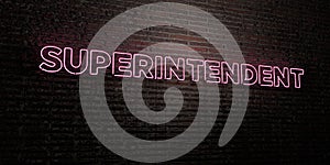 SUPERINTENDENT -Realistic Neon Sign on Brick Wall background - 3D rendered royalty free stock image