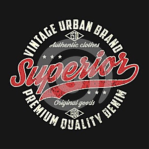 Superior denim, vintage urban brand graphic for t-shirt.