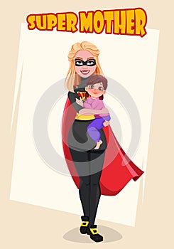 Supermother. Mother`s day greeting card