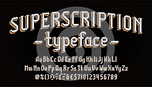 Superscription alphabet font. Vintage letters, numbers and symbols. Uppercase and lowercase. photo