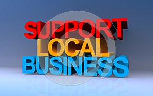 support local business on blue