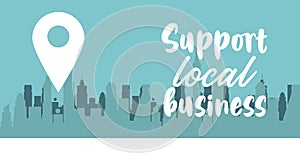 Support local business poster with pin location