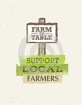 Support Local Farmers. Creative Organic Eco Vector Illustration on Recycled Paper Background