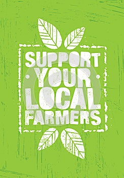 Support Local Farmers. Creative Organic Eco Vector Illustration on Recycled Paper Background photo