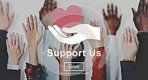 Support us Welfare Volunteer Donations Concept photo