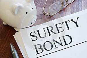 Surety bond is shown using the text as legal and financial concept