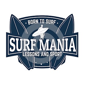 Surf mania emblem or label on white background