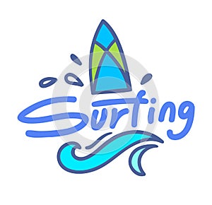 Surfing Lettering or Typography Design, Badge with Doodle Elements Surf Board with Sea Waves. Summer Time Vacation, Travel