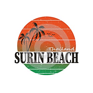 Surfing T-shirt graphics - fashion text design vector. Surf place - Surin Beach, Phuket, Thailand.