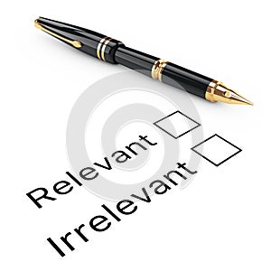 Survey Concept. Relevant or Irrelevant Checklist with Golden Fountain Writing Pen. 3d Rendering