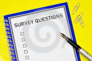 Survey question - a method of sociological research and getting answers to pre-formulated questions.