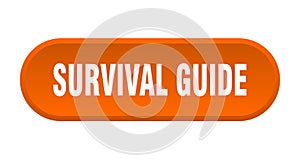 survival guide button. rounded sign on white background